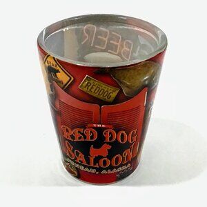 The Red Dog Saloon Juneau Alaska : Souvenir - Collectible - Shot Glass